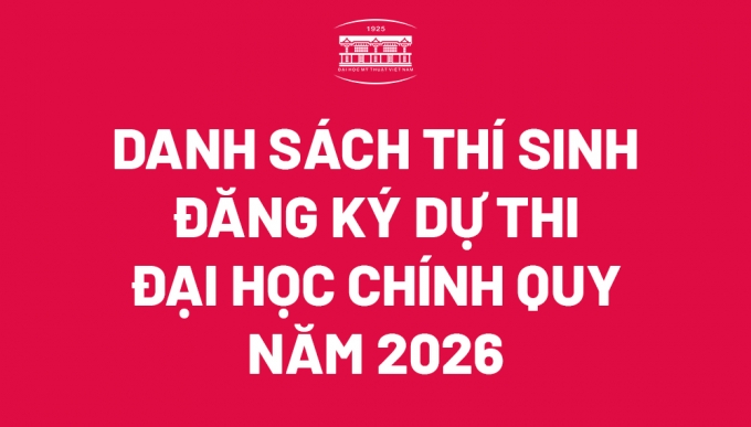 DANH SÁCH THÍ SINH ĐĂNG KÝ DỰ THI ĐẠI HỌC CHÍNH QUY NĂM 2026